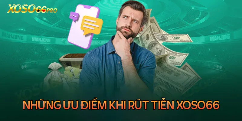  Bảo mật khi rút tiền Xoso66
