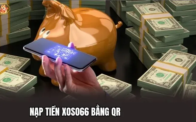 Hướng dẫn nạp tiền Xoso66 dễ dàng nhanh chóng 2 Hướng dẫn chi tiết cách nạp tiền Xoso66